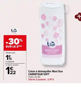 Carrefour Market Coton à démaquiller Maxi Duo CARREFOUR SOFT offre