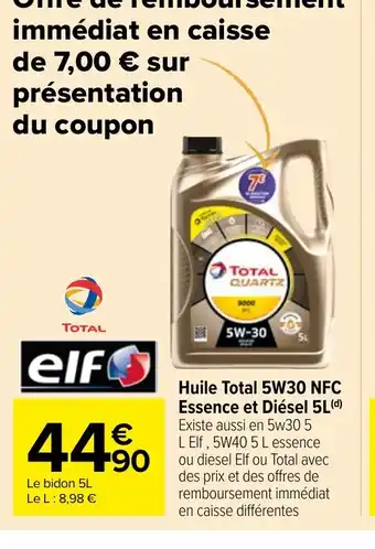 Carrefour Market Huile Total 5W30 NFC Essence et Diésel 5L offre