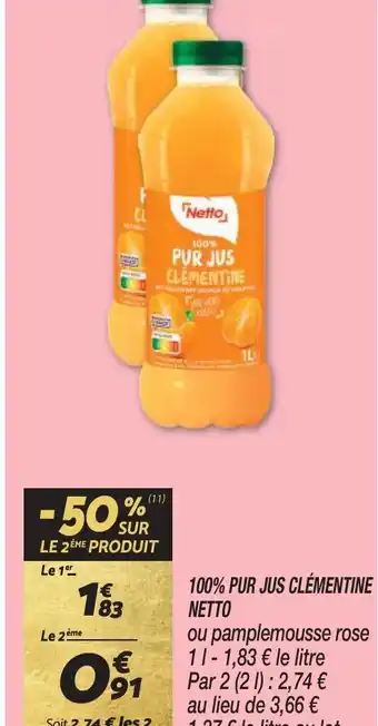 Netto 100% PUR JUS CLÉMENTINE NETTO offre