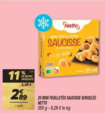Netto 20 MINI FEUILLETÉS SAUCISSE SURGELÉS offre