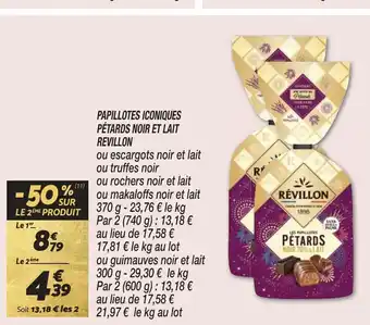 Netto PAPILLOTES ICONIQUES PÉTARDS NOIR ET LAIT REVILLON offre