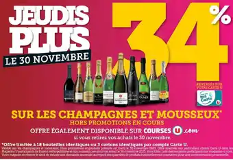 Hyper U SUR LES CHAMPAGNES ET MOUSSEUX* offre