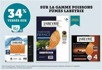 Hyper U SUR LA GAMME POISSONS FUMES LABEYRIE offre