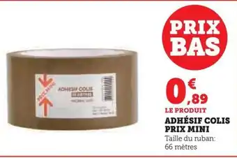 Hyper U ADHÉSIF COLIS PRIX MINI offre