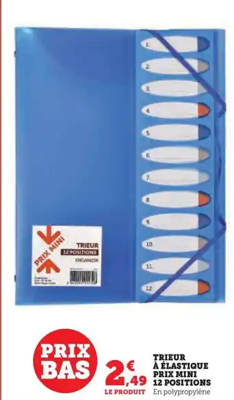 Hyper U TRIEUR À ÉLASTIQUE PRIX MINI 12 POSITIONS offre