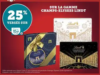 Hyper U SUR LA GAMME CHAMPS-ELYSEES LINDT offre