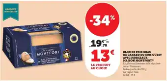 Hyper U BLOC DE FOIE GRAS DE CANARD DU SUD-OUEST AVEC MORCEAUX MAISON MONTFORT(¹) offre