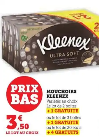 Hyper U MOUCHOIRS KLEENEX offre