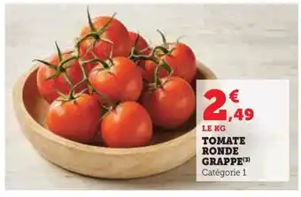 Hyper U TOMATE RONDE GRAPPE (3) offre