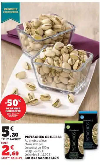 Hyper U PISTACHES GRILLEES offre