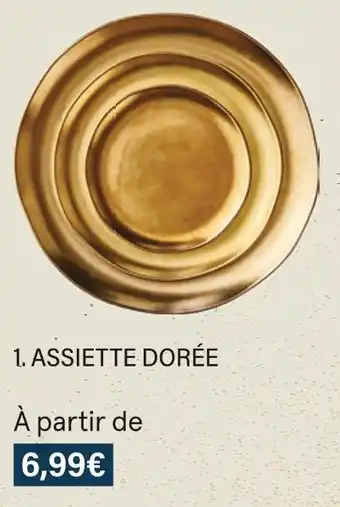 Monoprix Assiette dorée offre