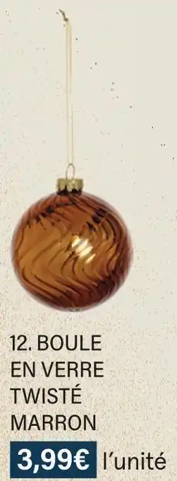 Monoprix Boule en verre twisté marron offre