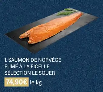 Monoprix Saumon de norvège fumé à la ficelle sélection le squer offre