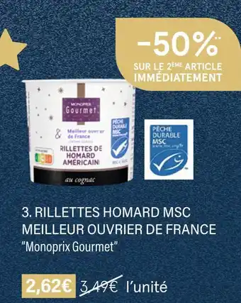 Monoprix Monoprix gourmet rillettes homard msc meilleur ouvrier de france offre