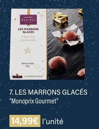 Monoprix Monoprix gourmet les marrons glacés offre