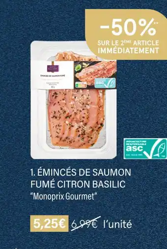 Monoprix Monoprix gourmet émincés de saumon fumé citron basilic offre