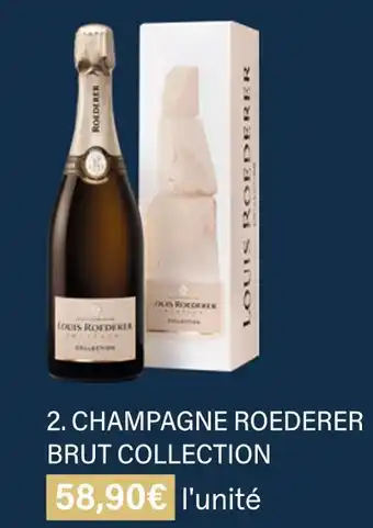Monoprix Roederer champagne brut collection offre