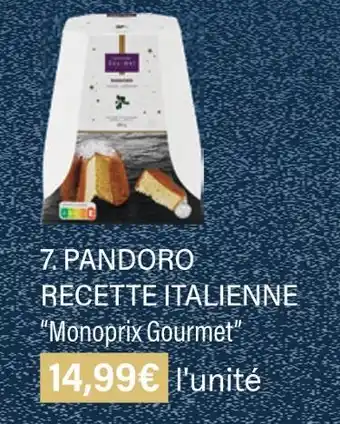 Monoprix Monoprix gourmet pandoro recette italienne offre
