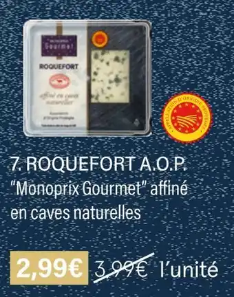 Monoprix Monoprix gourmet roquefort a.o.p offre