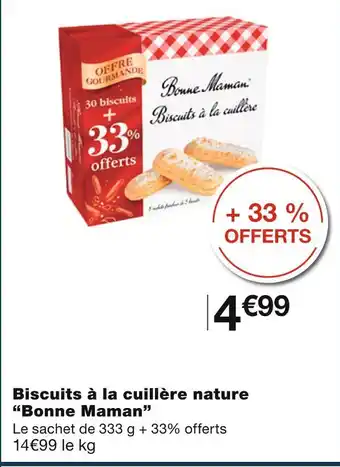 Monoprix Bonne maman biscuits à la cuillère nature offre