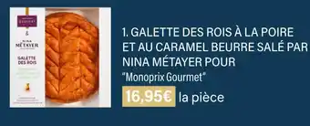 Monoprix Monoprix gourmet galette des rois à la poire et au caramel beurre salé par nina métayer offre