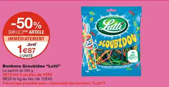 Monoprix Lutti bonbons scoubidou offre