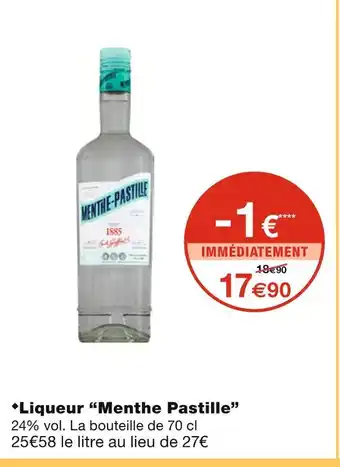Monoprix Menthe pastille liqueur offre