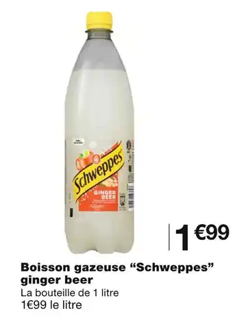 Monoprix Schweppes boisson gazeuse ginger beer offre