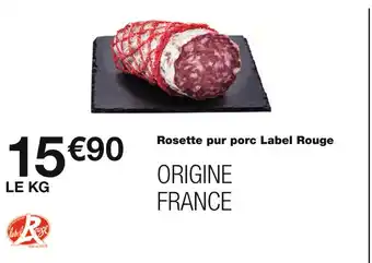 Monoprix Rosette pur porc label rouge offre