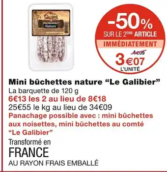 Monoprix Le galibier mini bûchettes nature offre