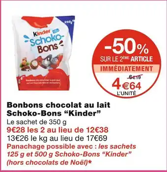 Monoprix Kinder bonbons chocolat au lait schoko-bons offre