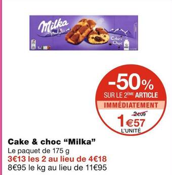 Monoprix Milka cake & choc offre