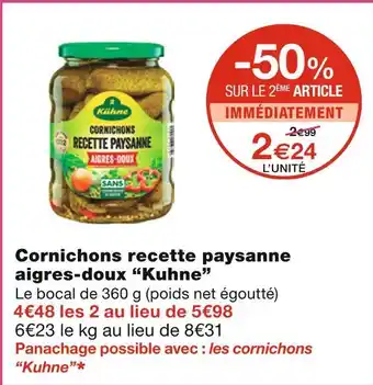 Monoprix Kuhne cornichons recette paysanne aigres-doux offre