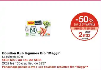 Monoprix Maggi bouillon kub légumes bio offre