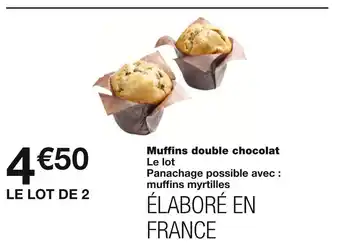 Monoprix Muffins double chocolat offre