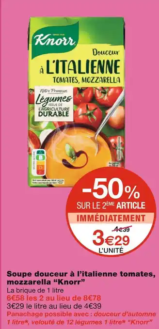 Monoprix Knorr soupe douceur à l’italienne tomates, mozzarella offre
