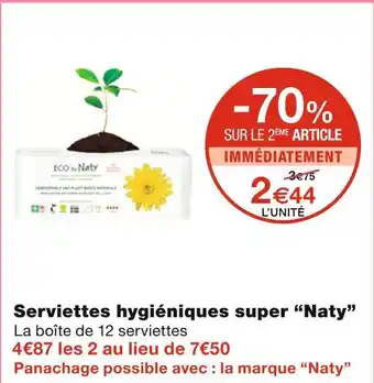 Monoprix Naty serviettes hygiéniques super offre