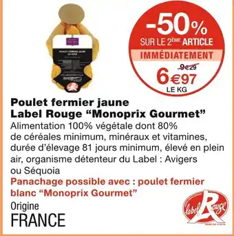 Monoprix Monoprix gourmet poulet fermier jaune label rouge offre