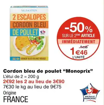 Monoprix Monoprix cordon bleu de poulet offre