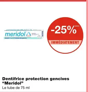 Monoprix Meridol dentifrice protection gencives offre