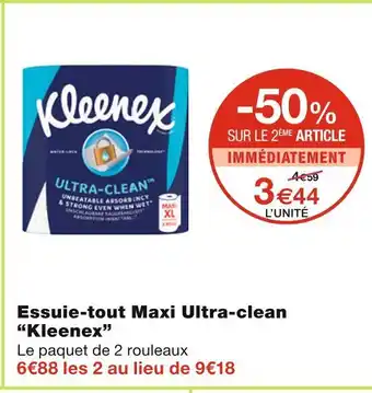 Monoprix Kleenex essuie-tout maxi ultra-clean offre