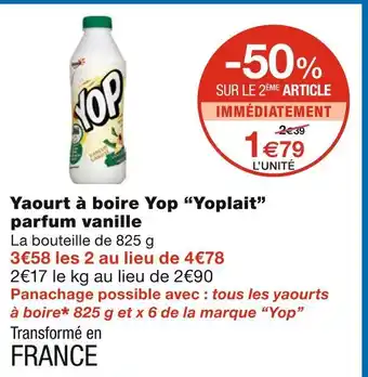 Monoprix Yoplait yaourt à boire yop parfum vanille offre