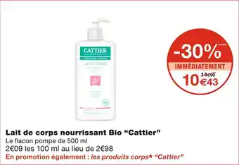 Monoprix Cattier lait de corps nourrissant bio offre