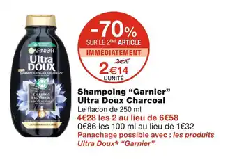 Monoprix Garnier shampoing ultra doux charcoal offre