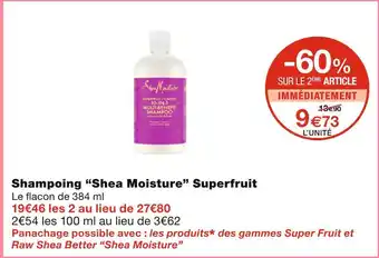 Monoprix Shea moisture shampoing superfruit offre