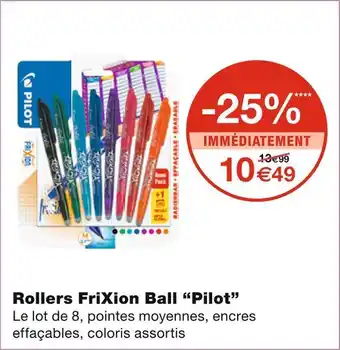 Monoprix Pilot rollers frixion ball offre