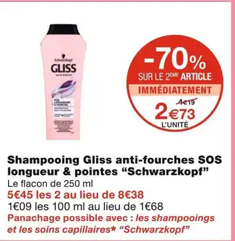 Monoprix Schwarzkopf shampooing gliss anti-fourches sos longueur & pointes offre