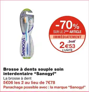 Monoprix Sanogyl brosse à dents souple soin interdentaire offre