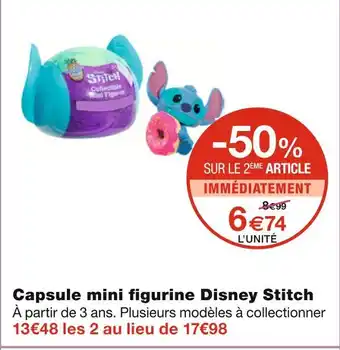 Monoprix Disney capsule mini figurine disney stitch offre