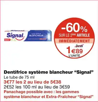 Monoprix Signal dentifrice système blancheur offre